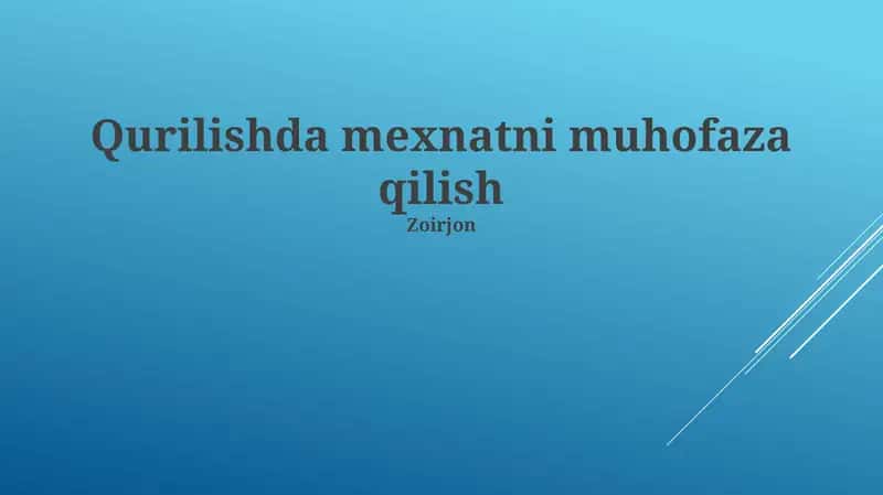 Xavfsiz Ish Usullari va Trening