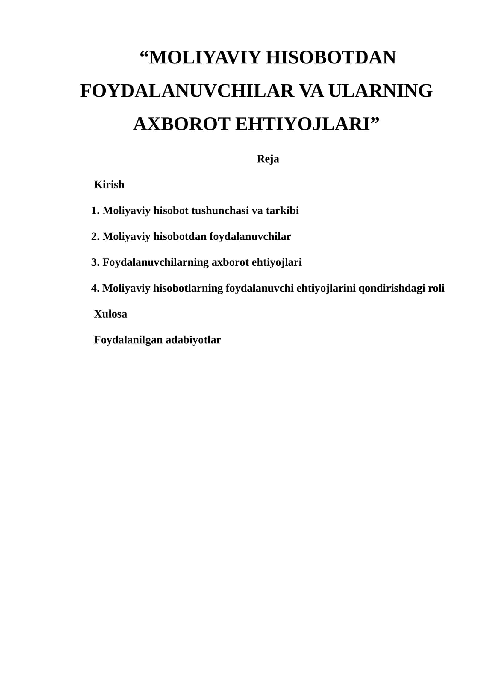 Moliyaviy hisobotdan foydalanuvchilar va ularning axborot ehtiyajlari