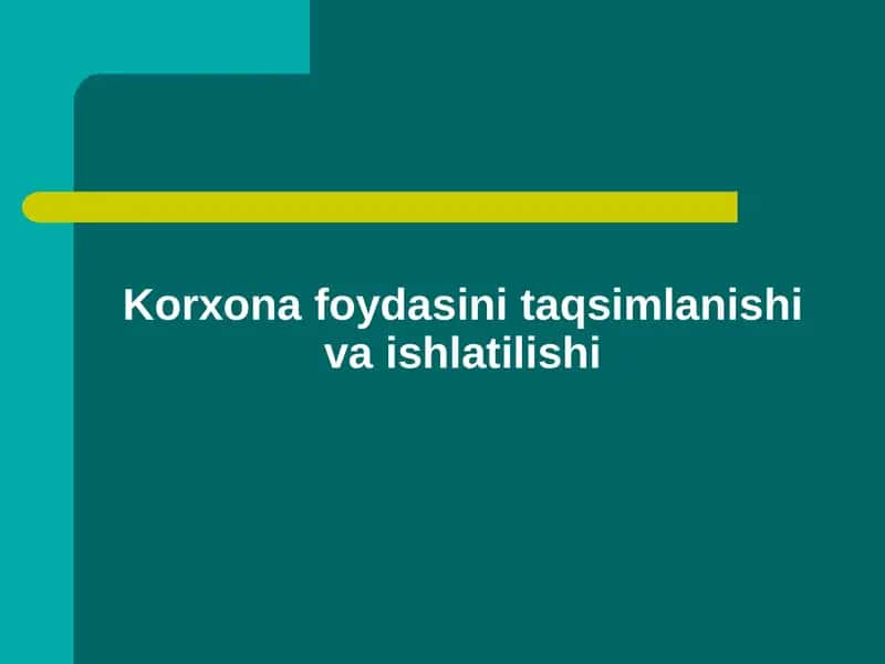 Korxona Foydasi