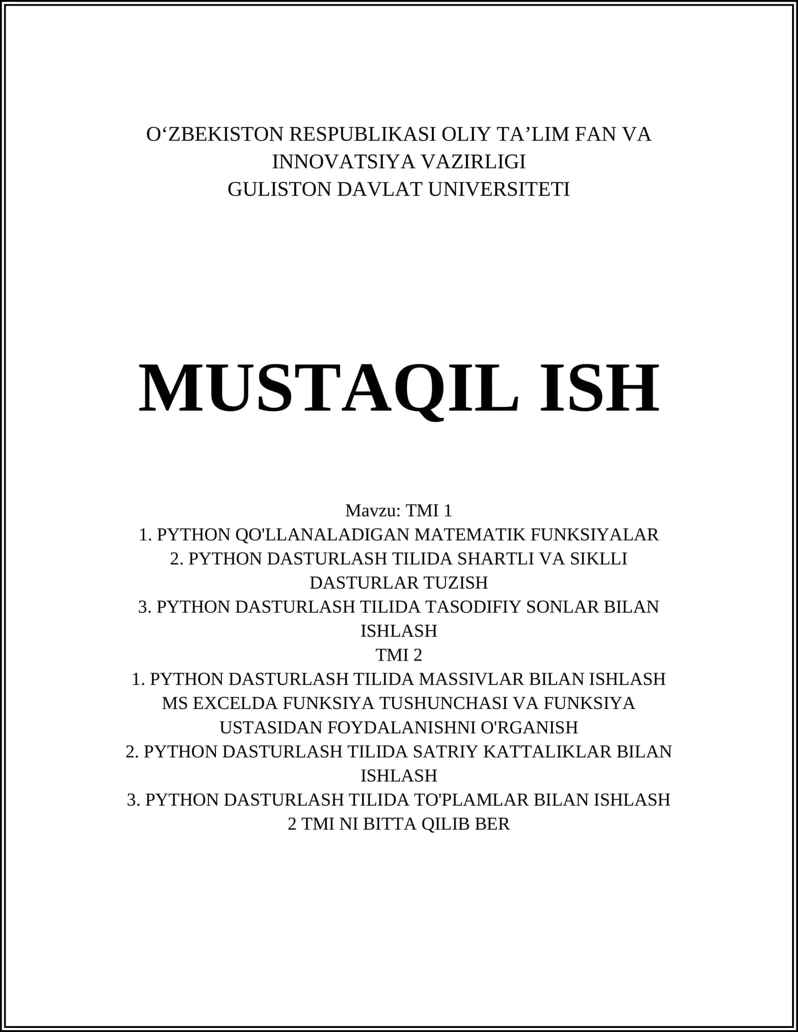 Python dasturlash tili matematik hisob-kitoblarni sodda va samarali bajarishga yordam beruvch