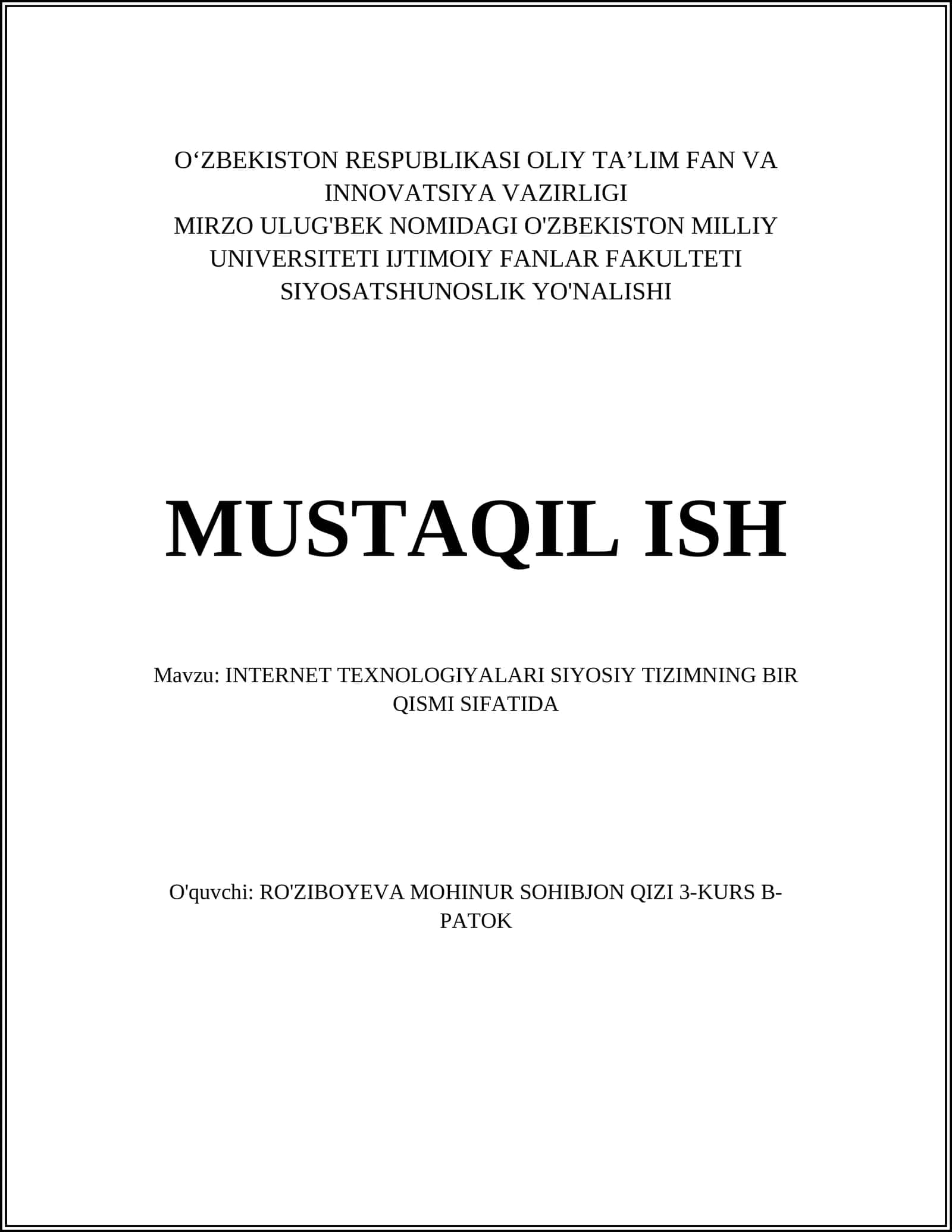 INTERNET TEXNOLOGIYALARI SIYOSIY TIZIMNING BIR QISMI SIFATIDA