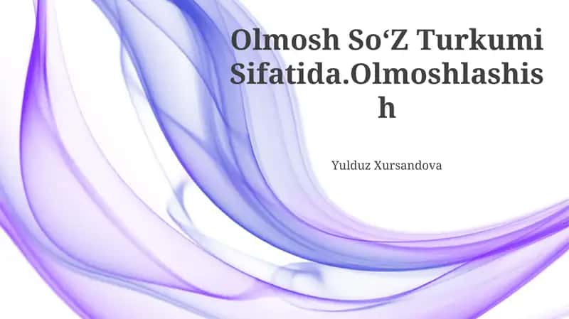 Olmosh So‘Z Turkumi Sifatida