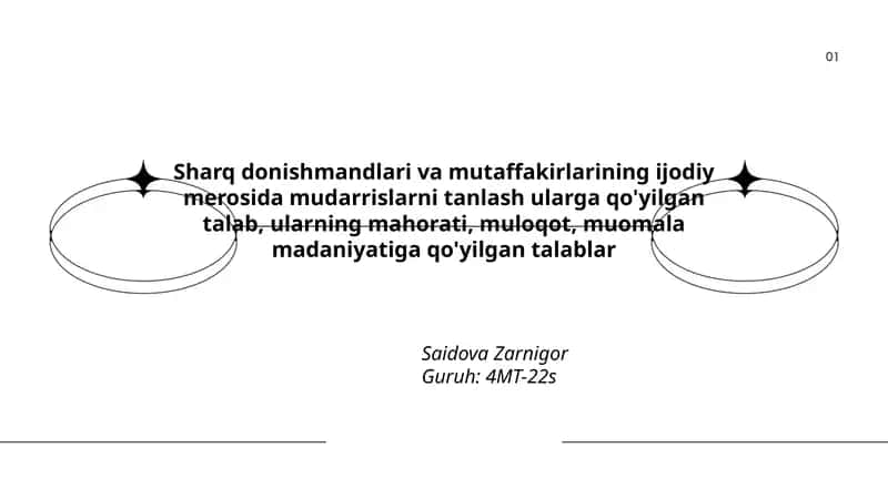 Sharq donishmandlari va mutaffakirlarining ijodiy merosida mudarrislarni tanlash ularga qo'yilgan talab
