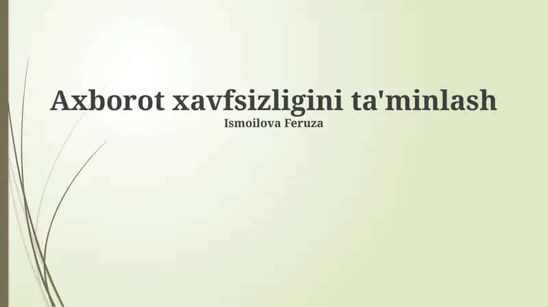 Axborot xavfsizligini ta'minlash