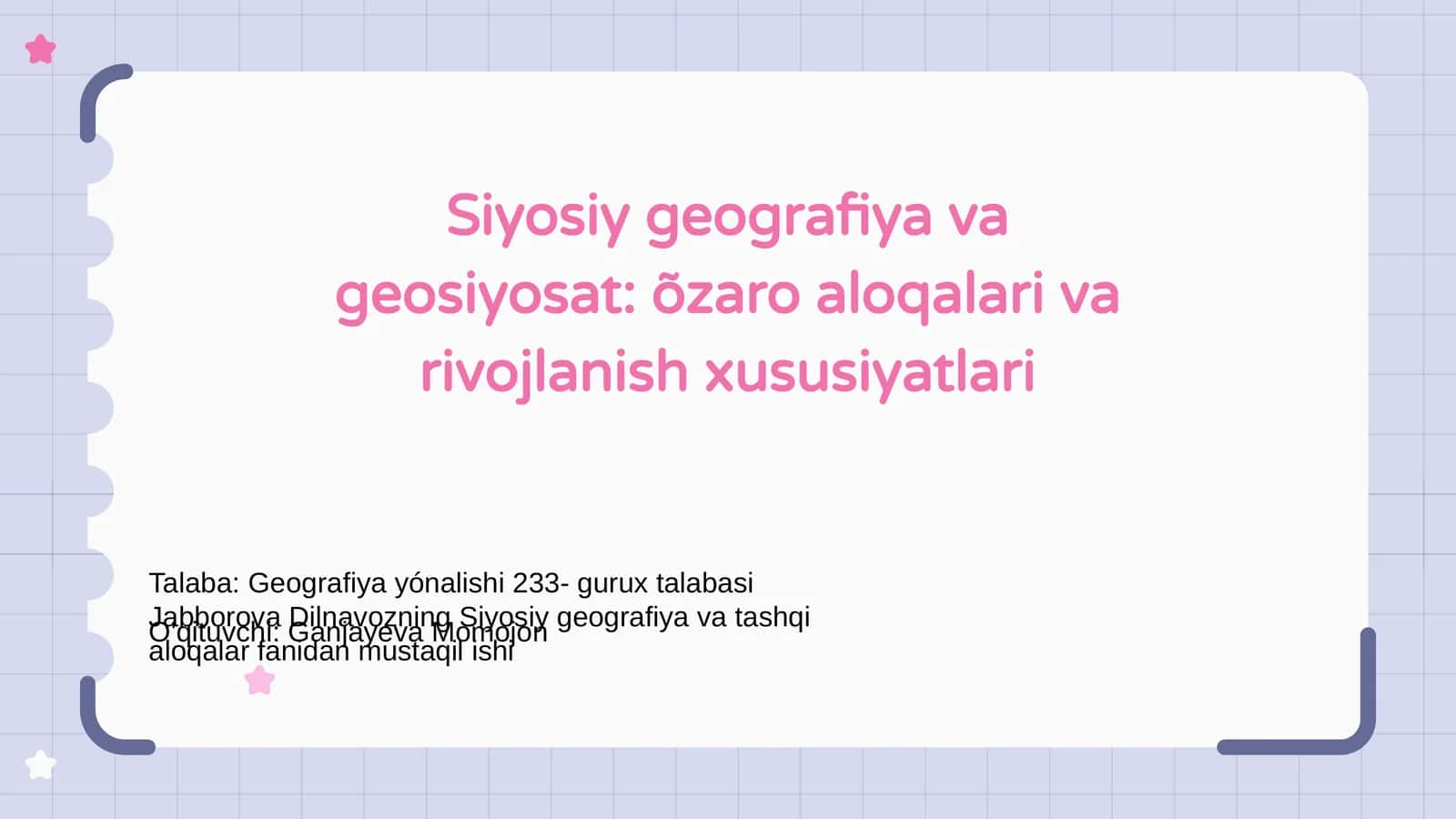 Siyosiy geografiya va geosiyosat: õzaro aloqalari va rivojlanish xususiyatlari