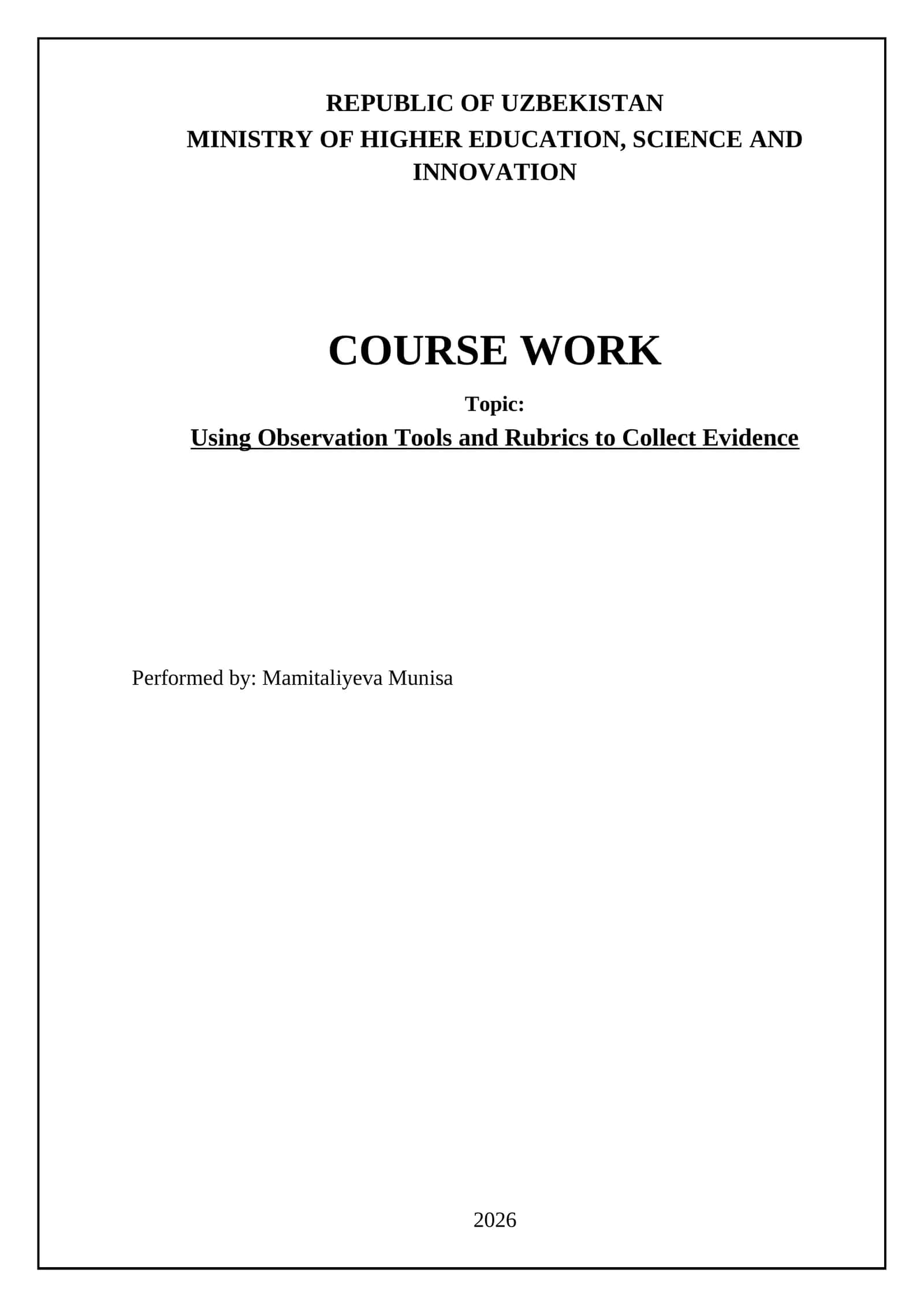 Course Work on Using Observation Tools and Rubrics to Collect Evidence