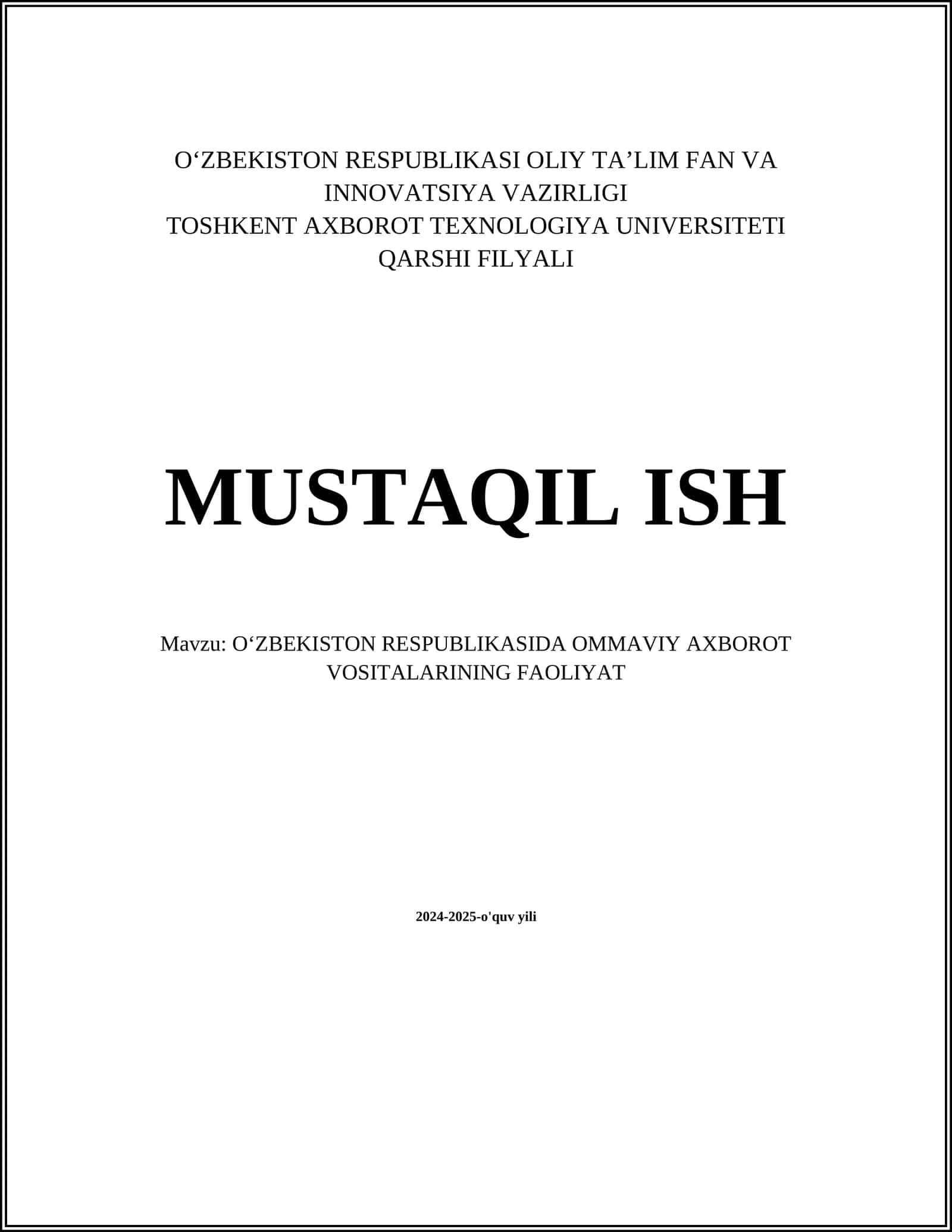 OʻZBEKISTON RESPUBLIKASIDA OMMAVIY AXBOROT VOSITALARINING FAOLIYAT