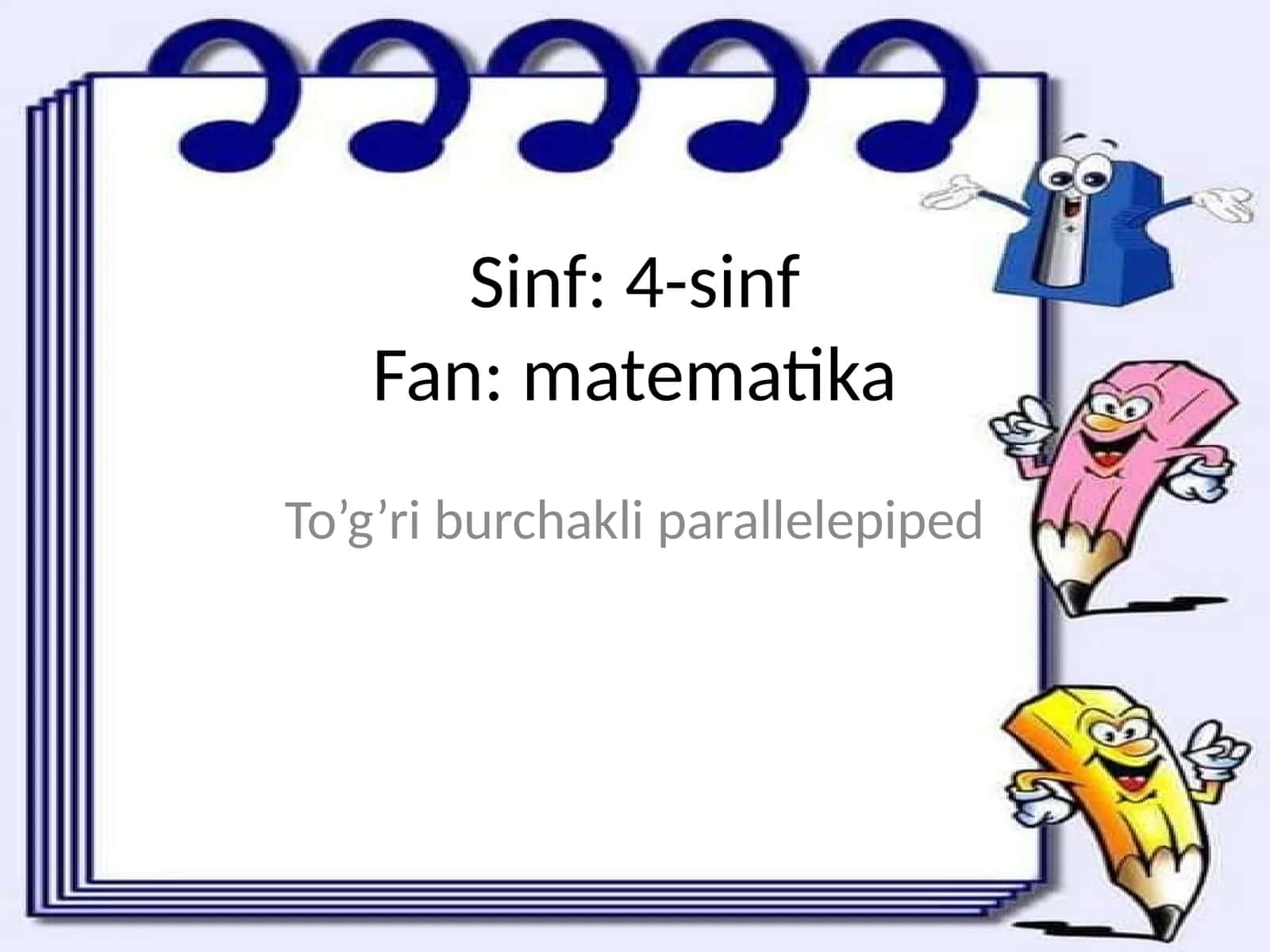 To’g’ri burchakli parallelepiped