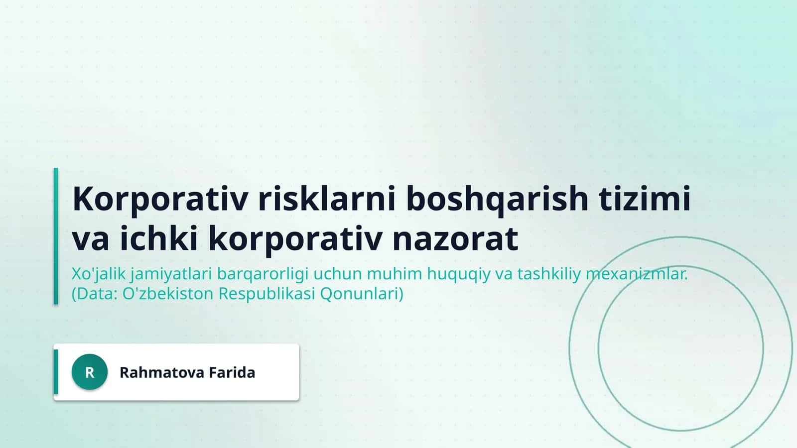 Korporativ risklarni boshqarish tizimi va ichki korporativ nazorat