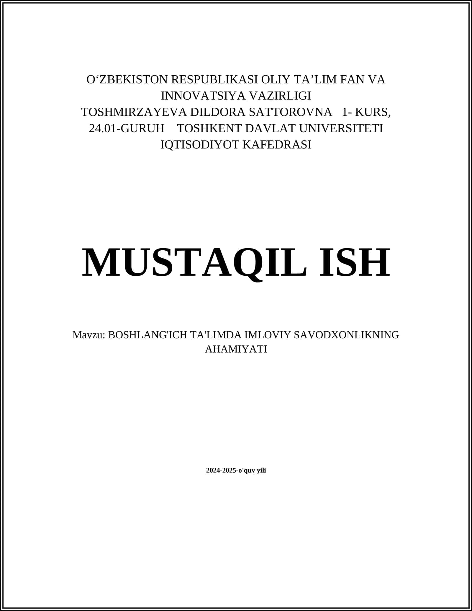 BOSHLANG'ICH TA'LIMDA IMLOVIY SAVODXONLIKNING AHAMIYATI