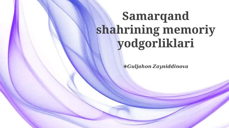 Samarqand shahrining memoriy yodgorliklari