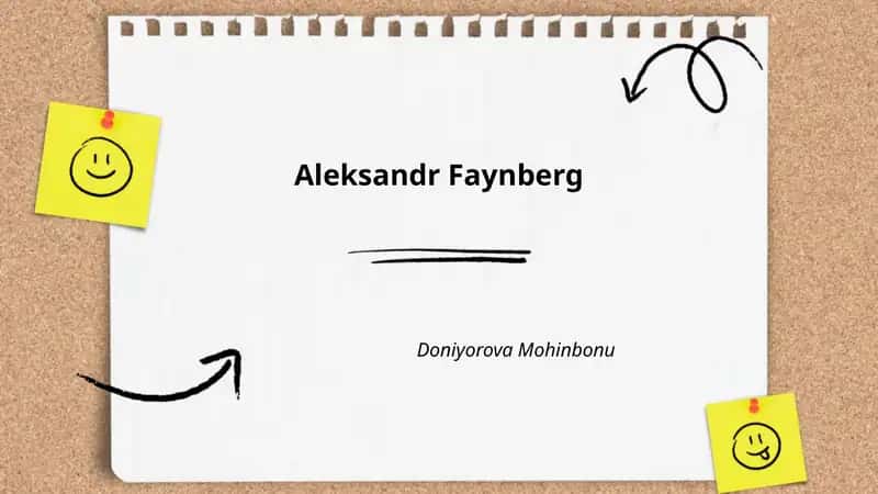 Aleksandr Faynbergning Hayoti va Tarjimai Holi