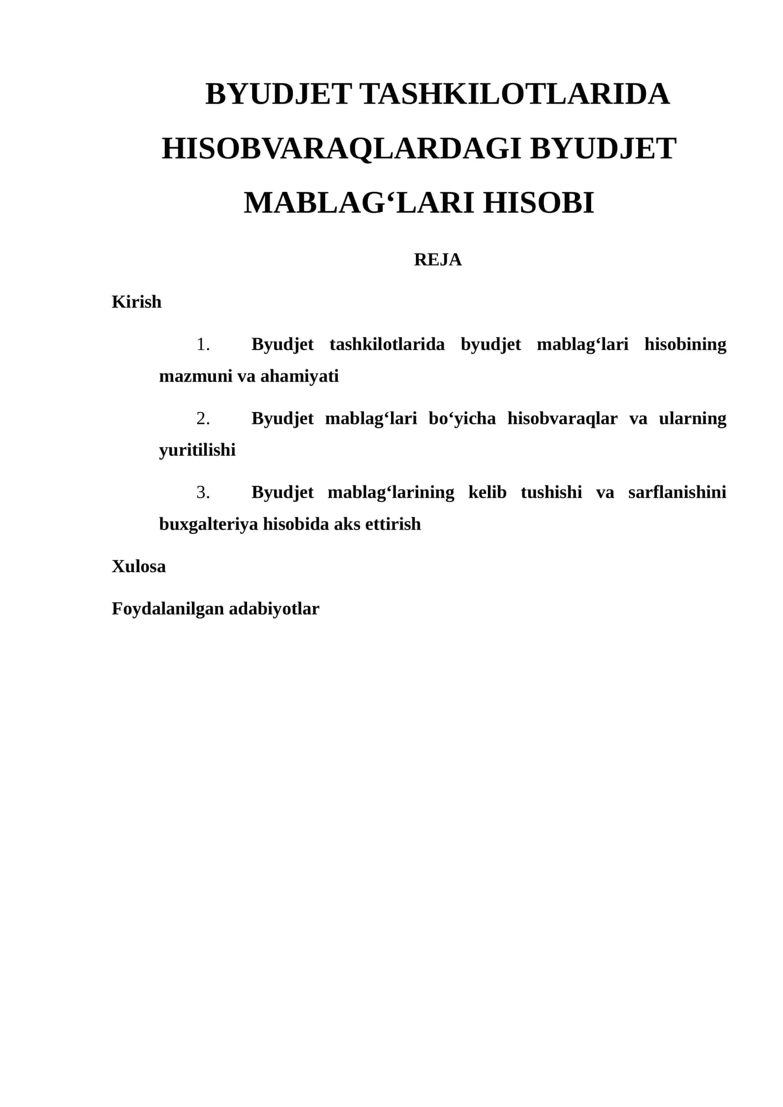 Byudjet tashkilotlarida hisobvaraqlardagi byudjet mablag‘lari hisobi