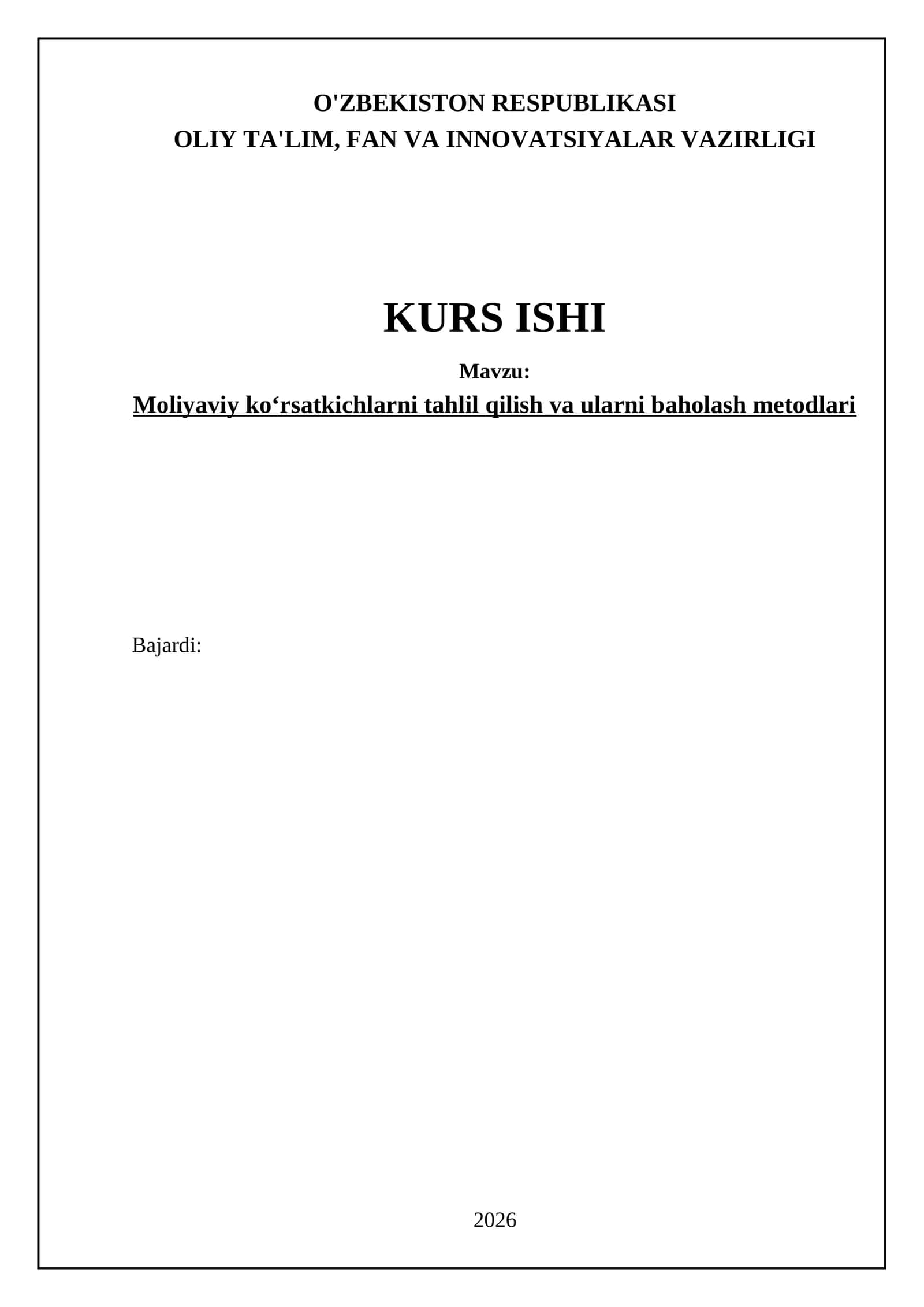 Moliyaviy ko'rsatkichlarni tahlil qilish va ularni baholash metodlari