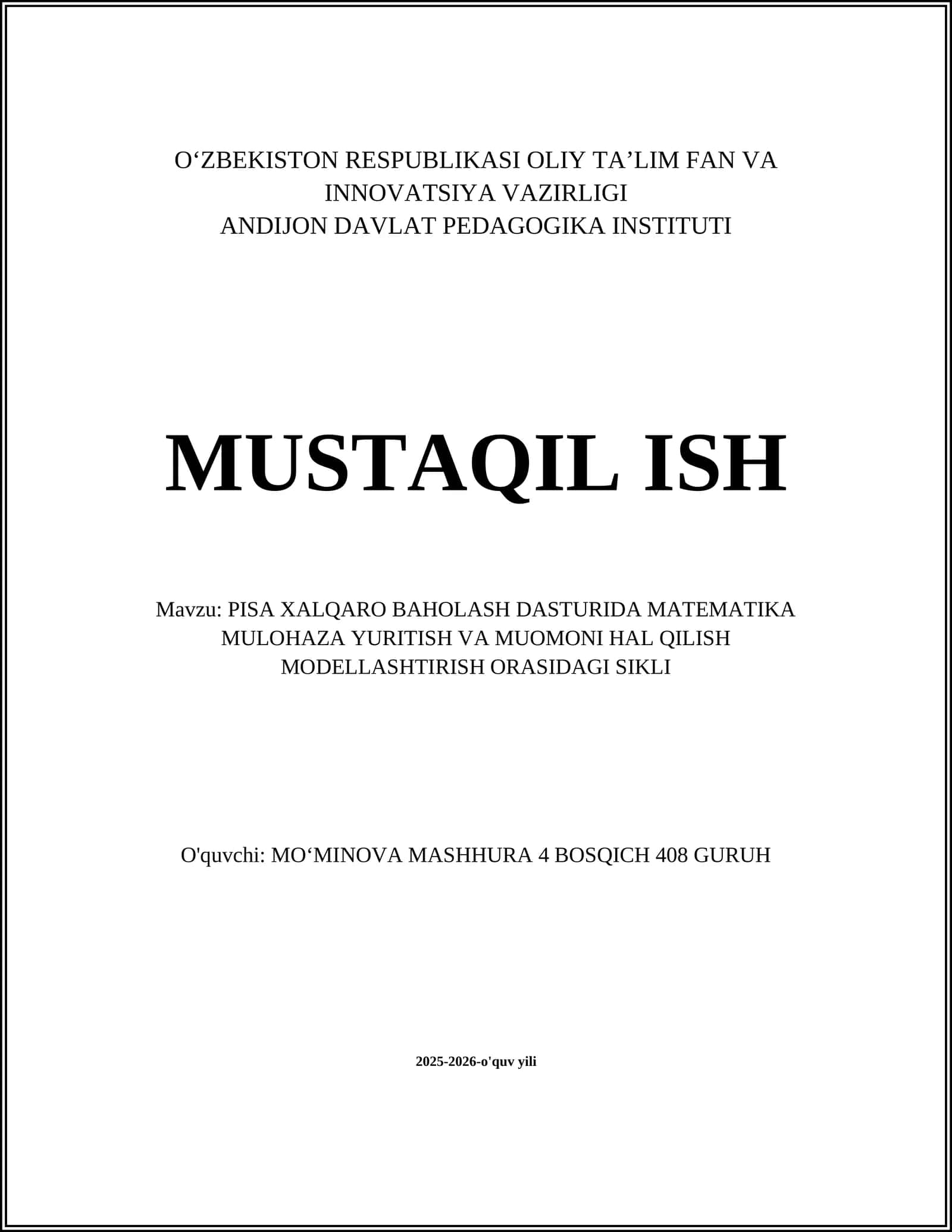 PISA XALQARO BAHOLASH DASTURIDA MATEMATIKA MULOHAZA YURITISH VA MUOMONI HAL QILISH MODELLASHTIRISH ORASIDAGI SIKLI