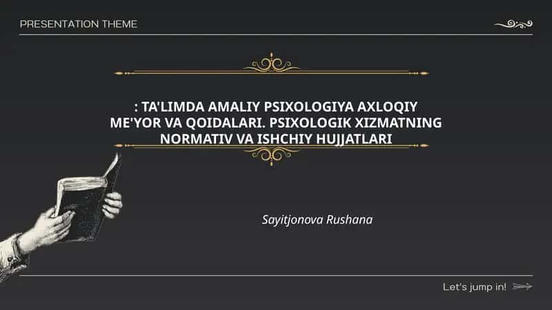 TA'LIMDA AMALIY PSIXOLOGIYA AXLOQIY ME'YOR VA QOIDALARI