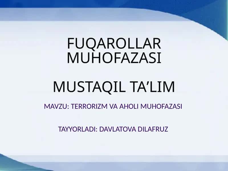 FUQAROLLARMUHOFAZASIMUSTAQILTAʼLIM