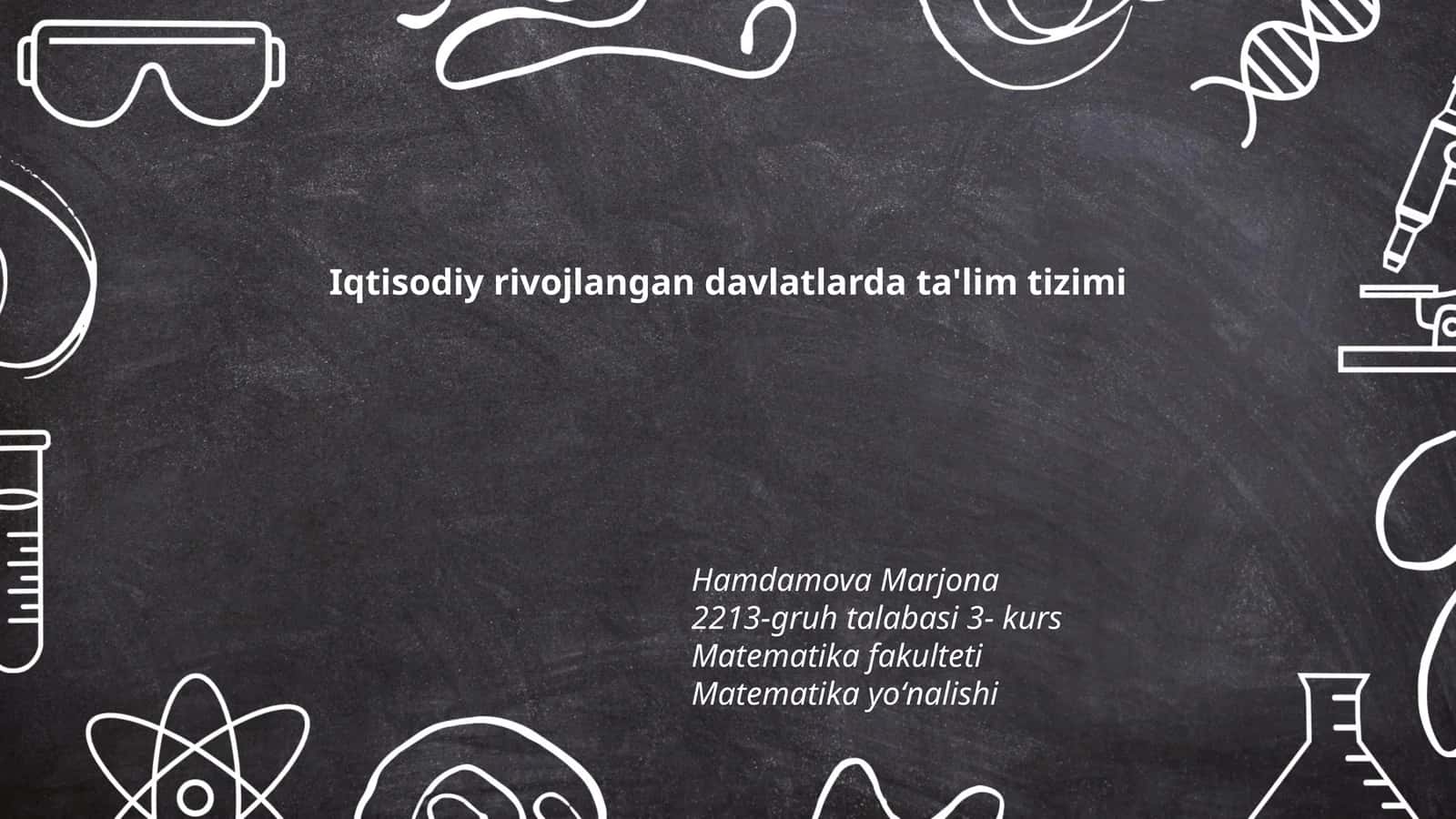 Iqtisodiy rivojlangan davlatlarda ta'lim tizimi