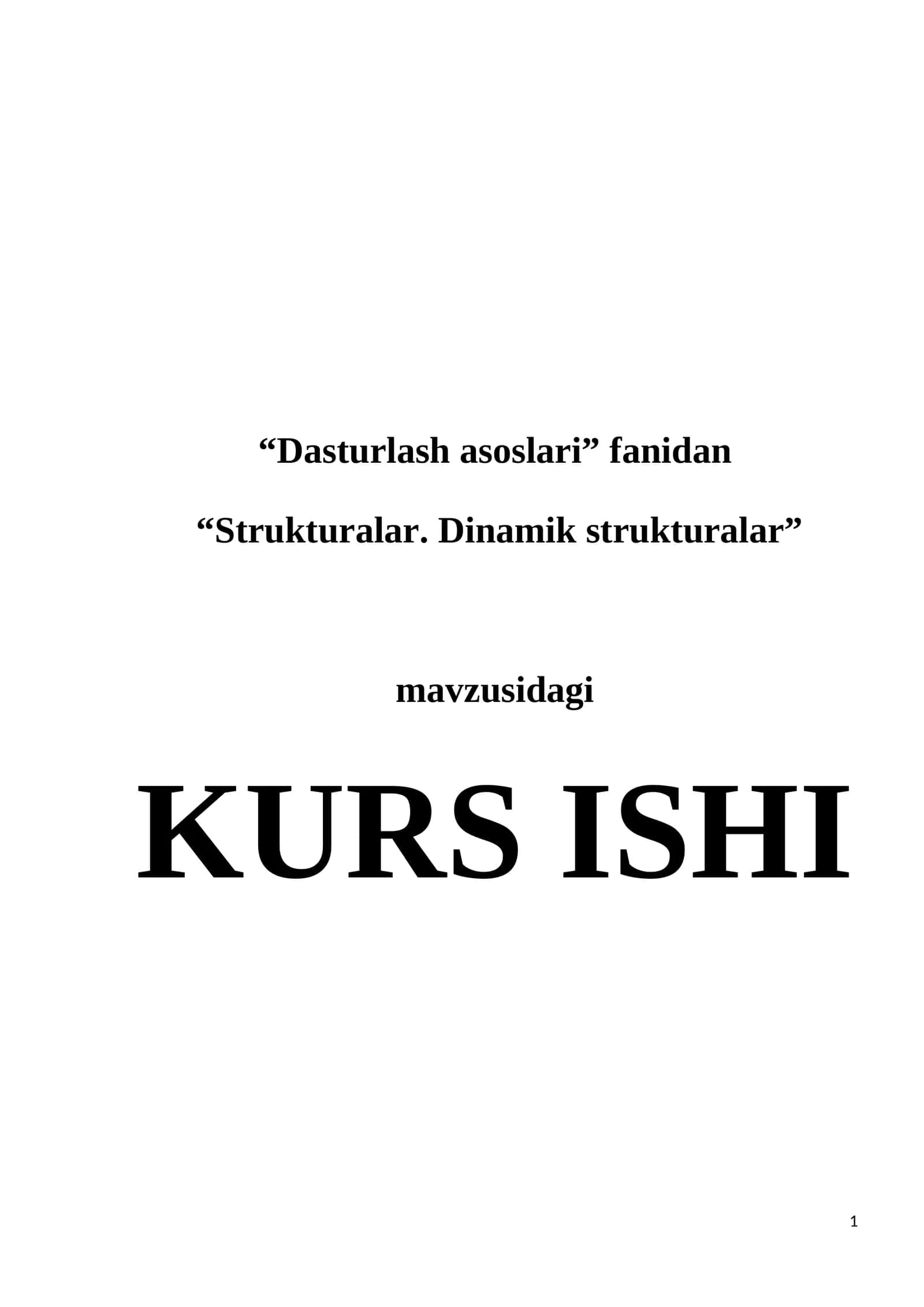 Strukturalar. Dinamik strukturalar