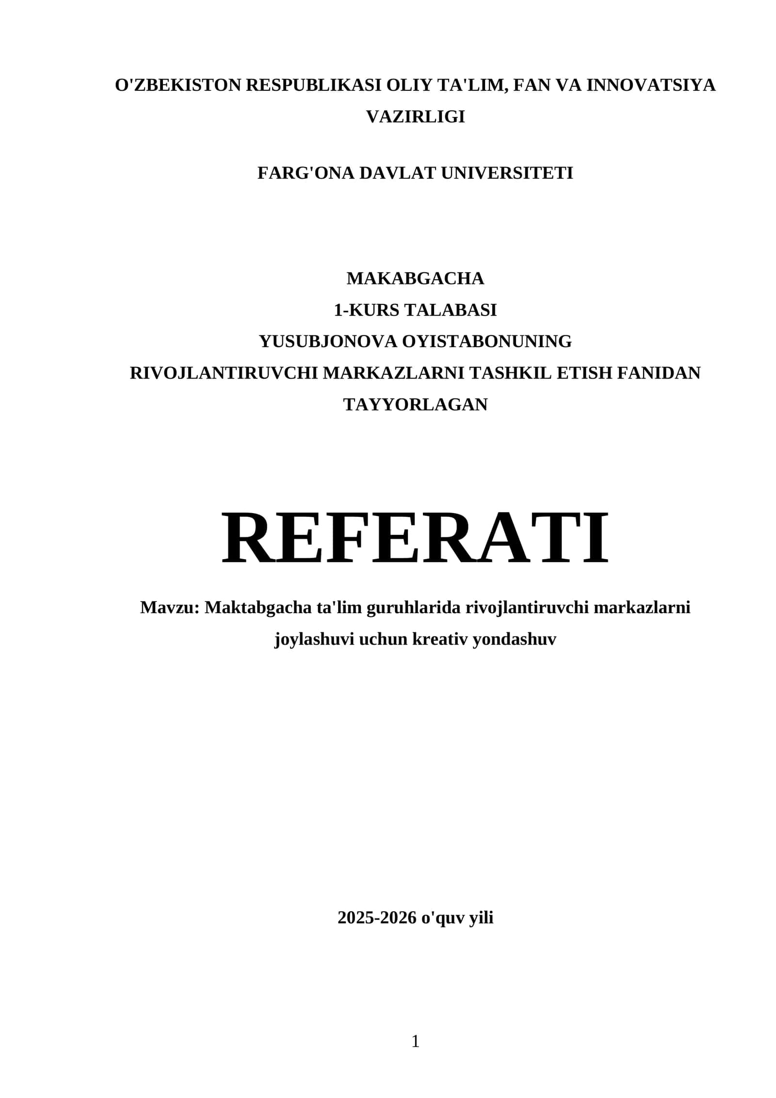 MAKTABGACHA TA'LIM GURUHLARIDA RIVOJLANTIRUVCHI MARKAZLARNI TASHKIL ETISH FANIDAN TAYYORLAGAN REFERATI