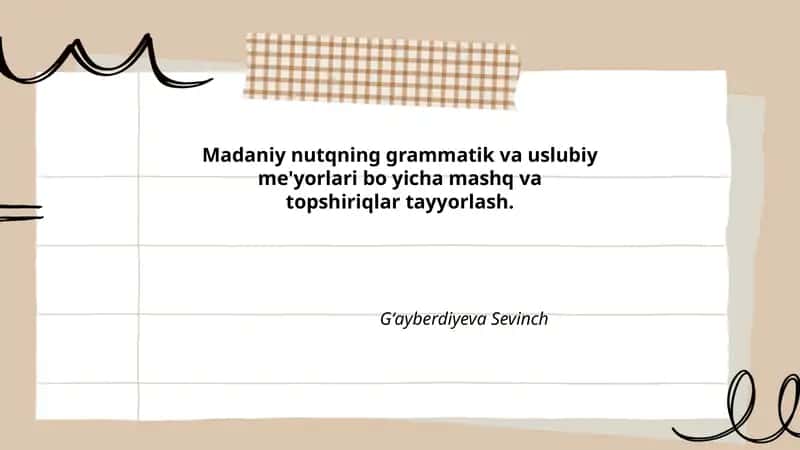 Madaniy nutqning grammatik va uslubiy me'yorlari bo yicha mashq va topshiriqlar