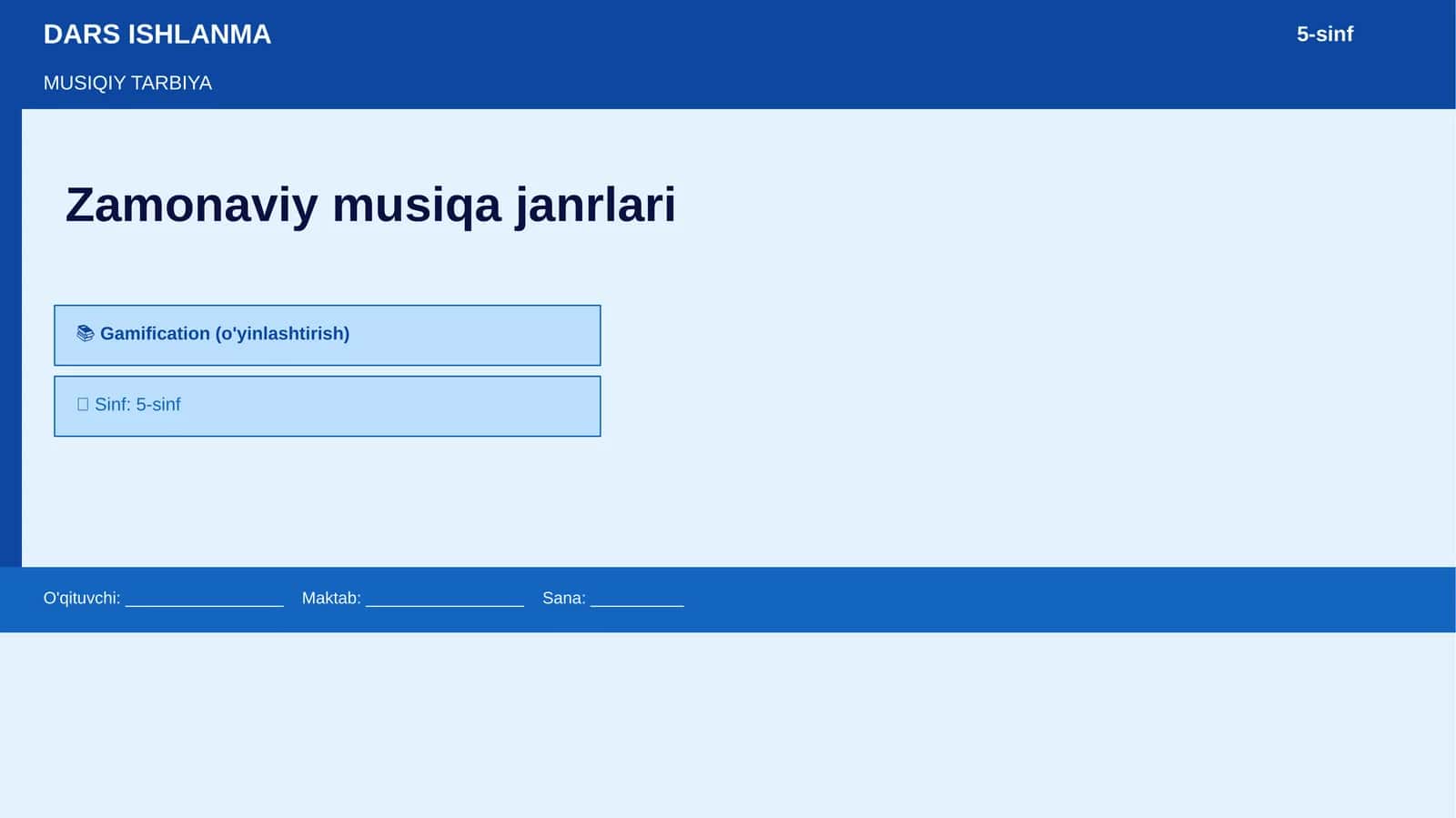 MUSIQIY TARBIYA - Zamonaviy musiqa janrlari