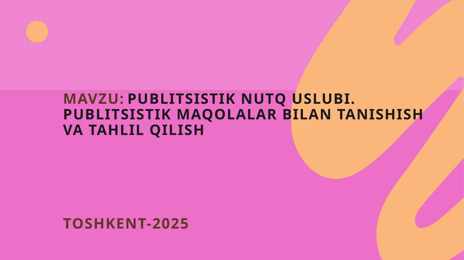 Publitsistik nutq uslubi. Publitsistik maqolalar bilan tanishish va tahlil qilish