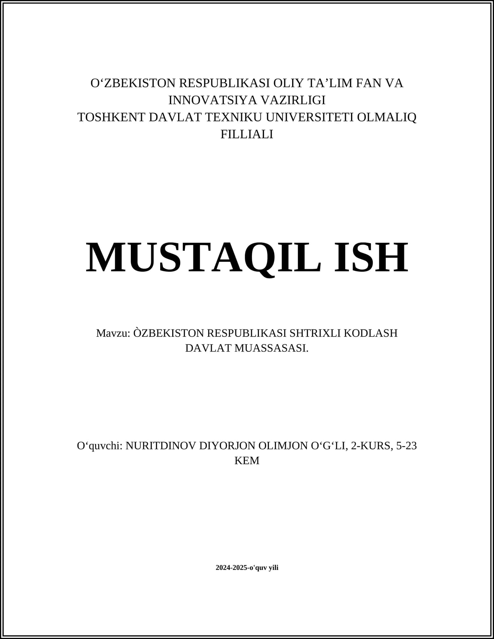 ÒZBEKISTON RESPUBLIKASI SHTRIXLI KODLASH DAVLAT MUASSASASI