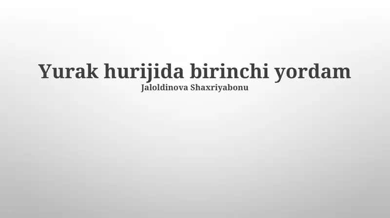 Yurak hurijida birinchi yordam