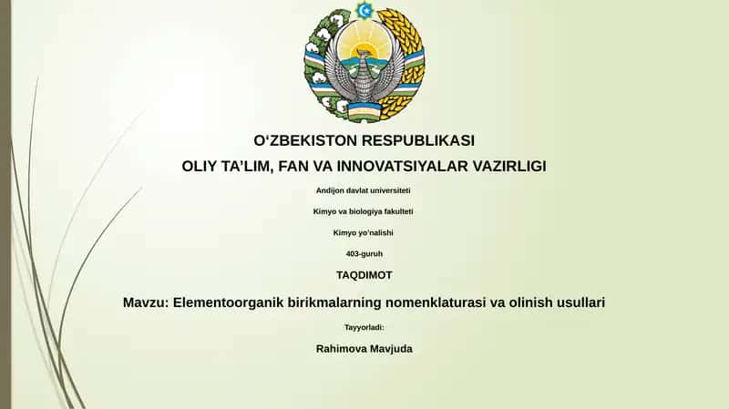 Elementoorganik birikmalarning nomenklaturasi va olinish usullari