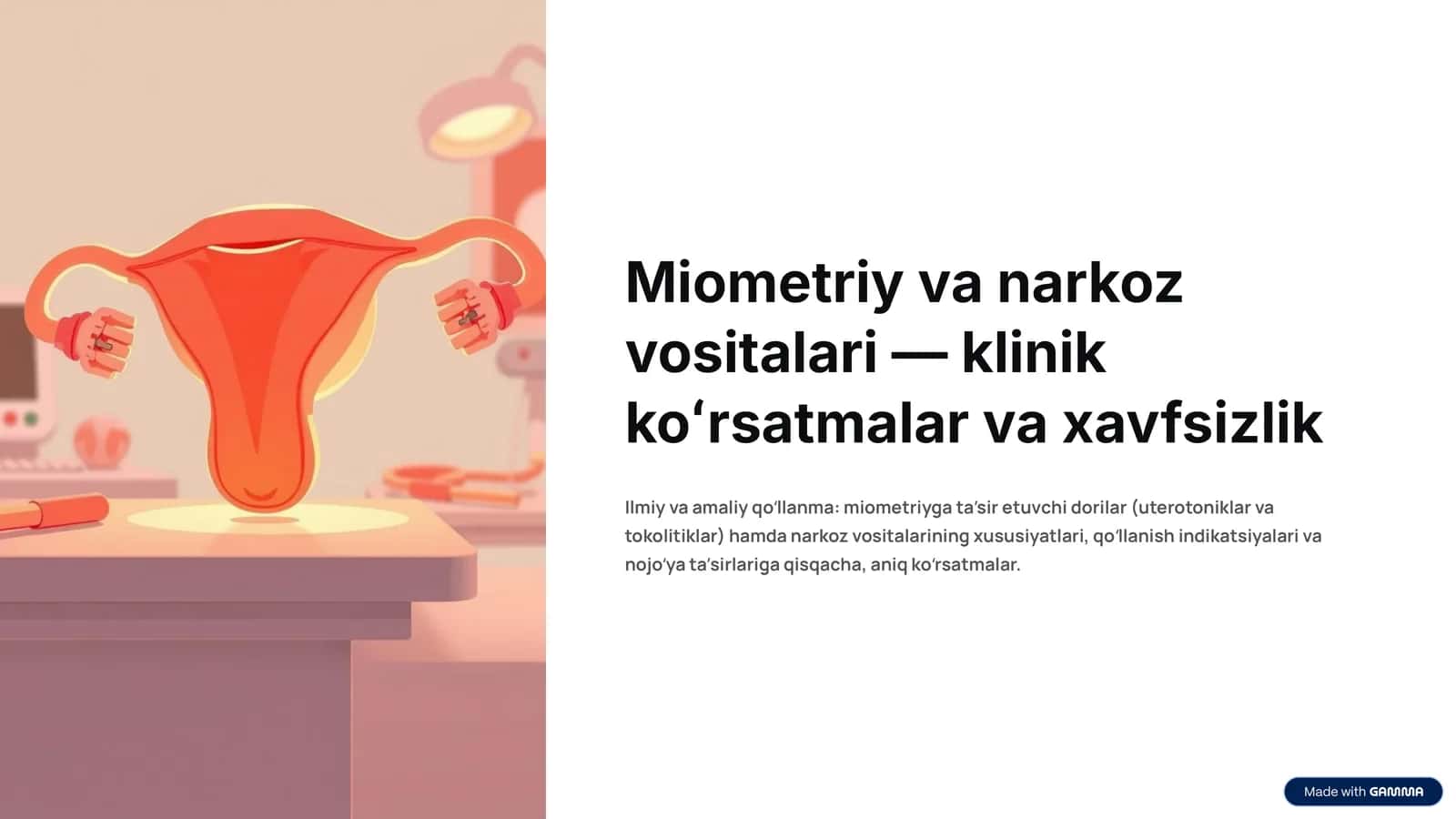 Miometriy va narkoz vositalari — klinik koʻrsatmalar va xavfsizlik