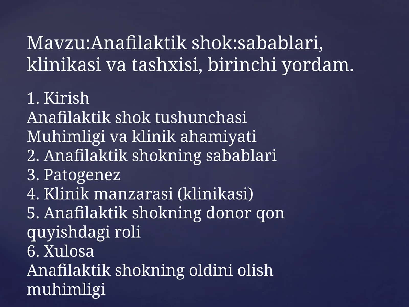 Anafilaktik shok:sabablari, klinikasi va tashxisi, birinchi yordam