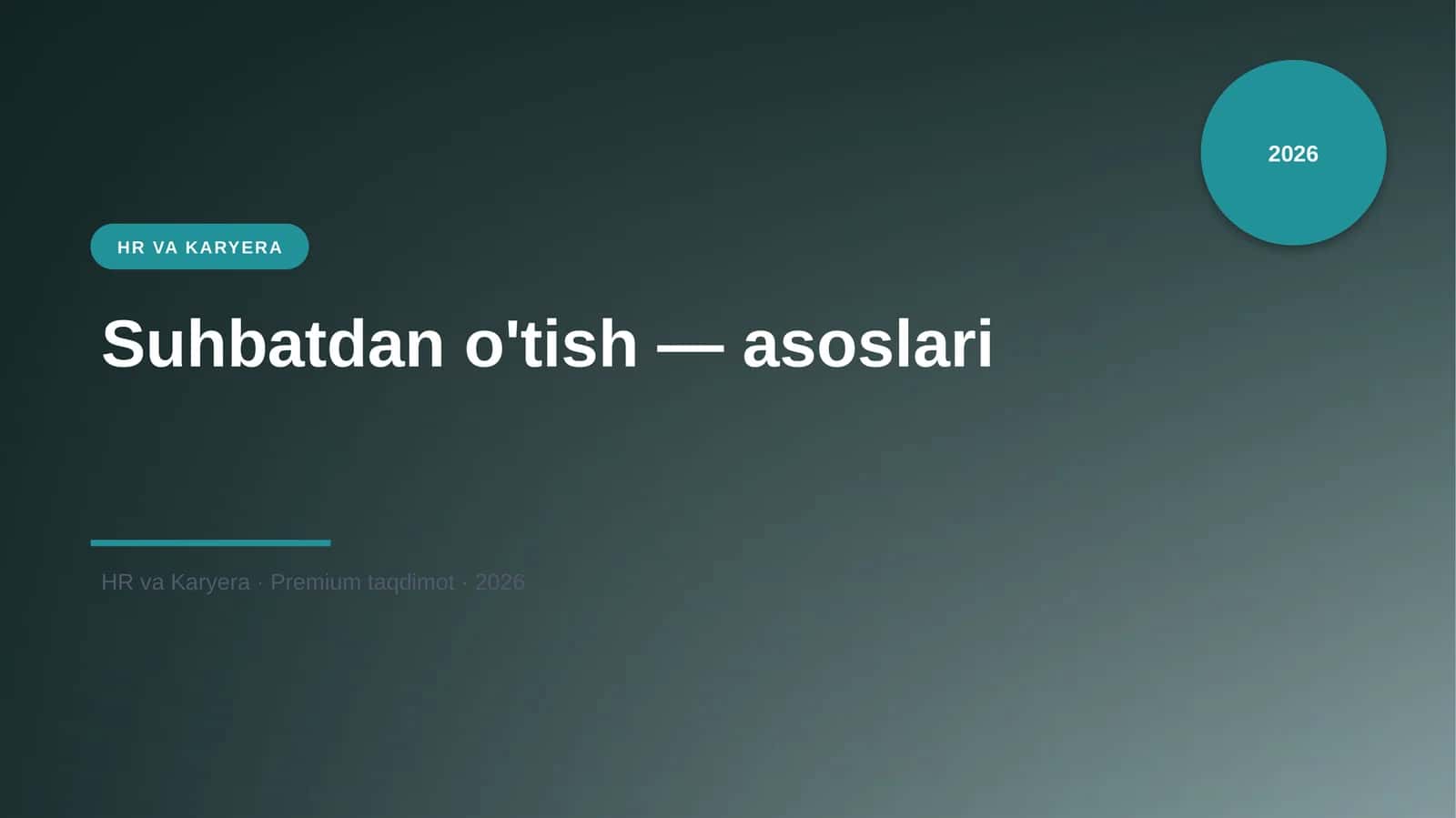 Suhbatdan o'tish — asoslari