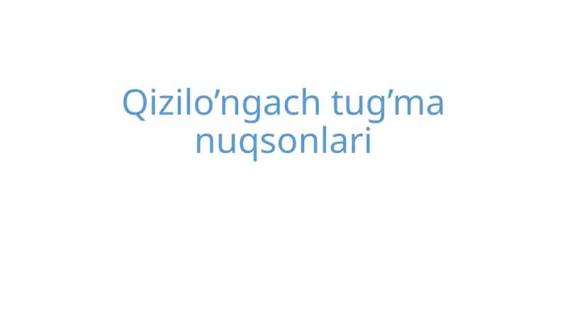 Qizilo’ngach tug’ma nuqsonlari