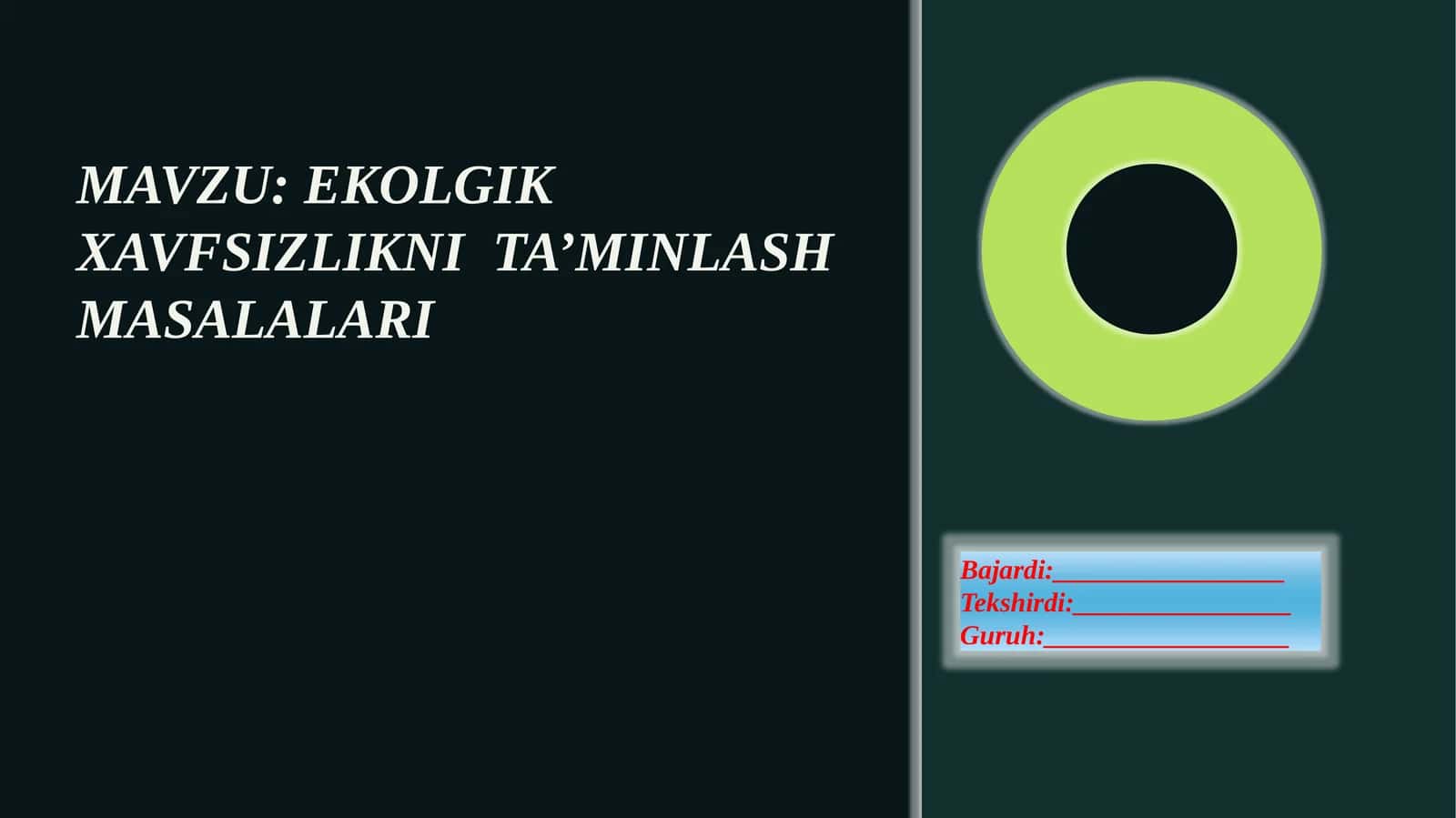 Ekologik xavfsizlikni ta'minlash