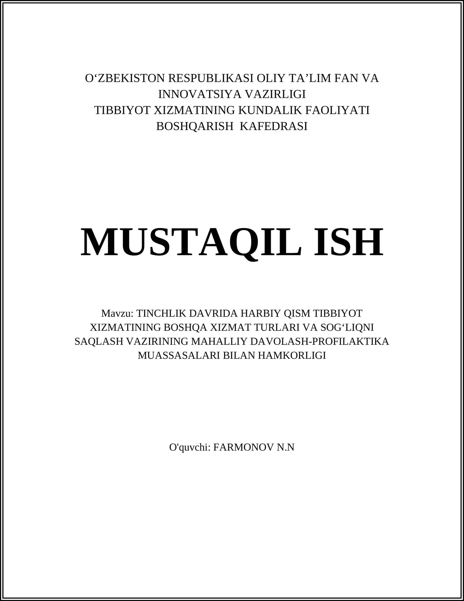 TINCHLIK DAVRIDA HARBIY QISM TIBBIYOT XIZMATINING BOSHQA XIZMAT TURLARI VA SOGʻLIQNI SAQLASH VAZIRINING MAHALLIY DAVOLASH-PROFILAKTIKA MUASSASALARI BILAN HAMKORLIGI
