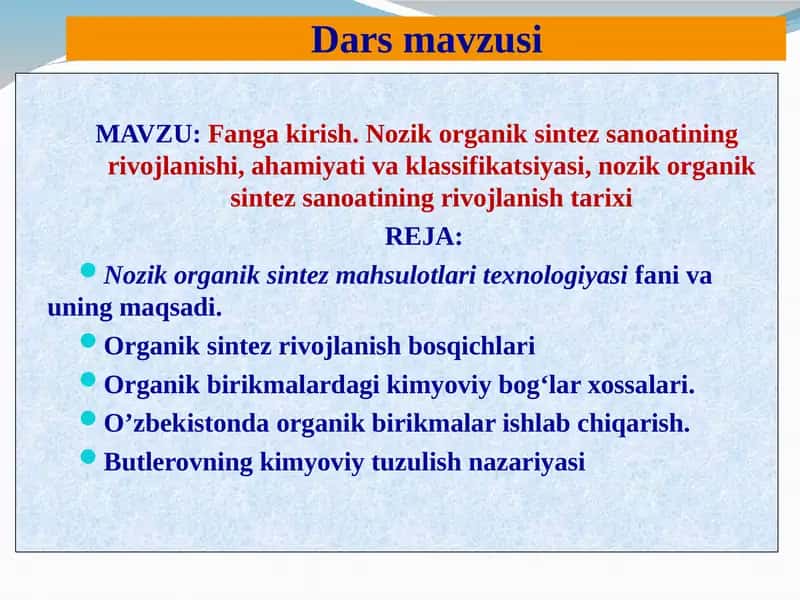 Nozik organik sintez mahsulotlari texnologiyasi