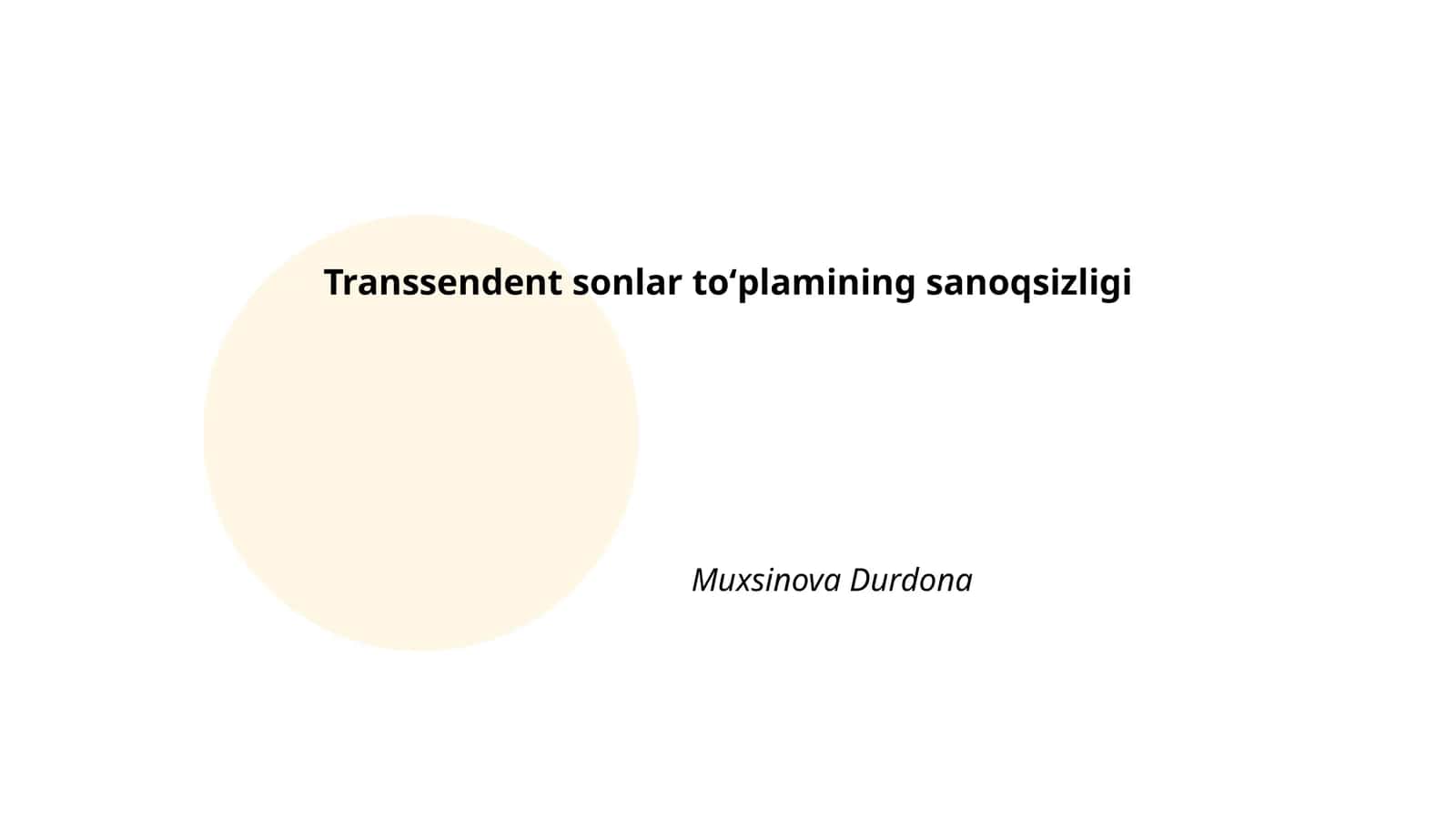 Transsendent sonlar toʻplamining sanoqsizligi