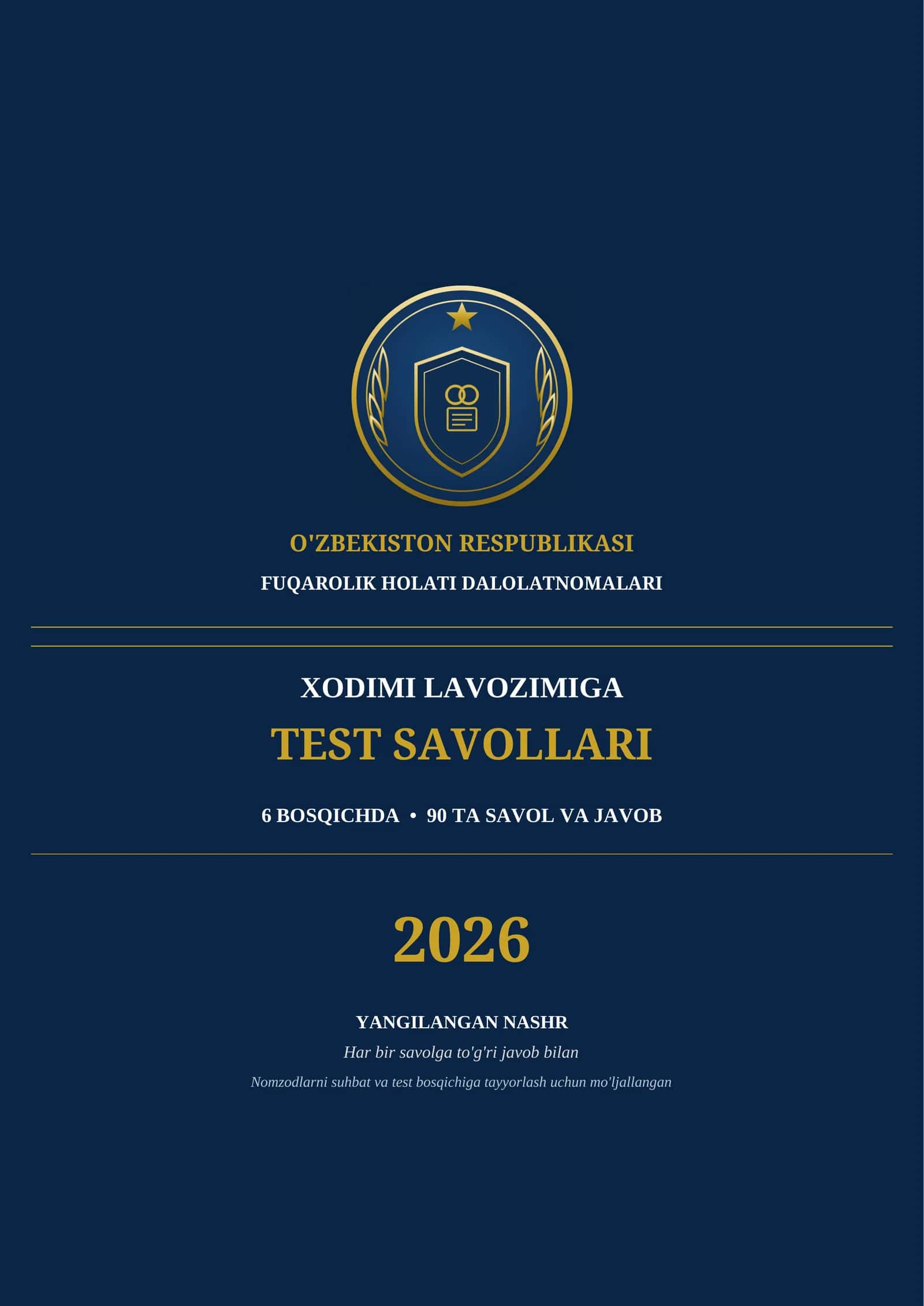 FHDYo (FUQAROLIK HOLATI DALOLATNOMALARI) XODIMI TEST SAVOLLARI 90 ta savol va javoblar