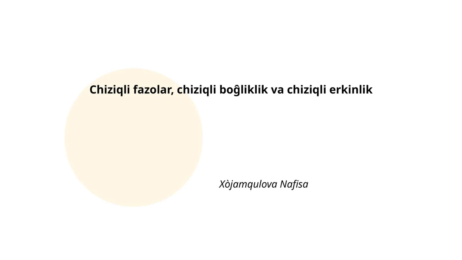 Chiziqli fazolar, chiziqli boĝliklik va chiziqli erkinlik