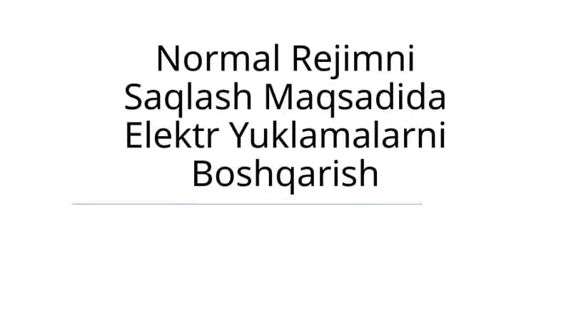 Elektr Yuklamalarni Boshqarish