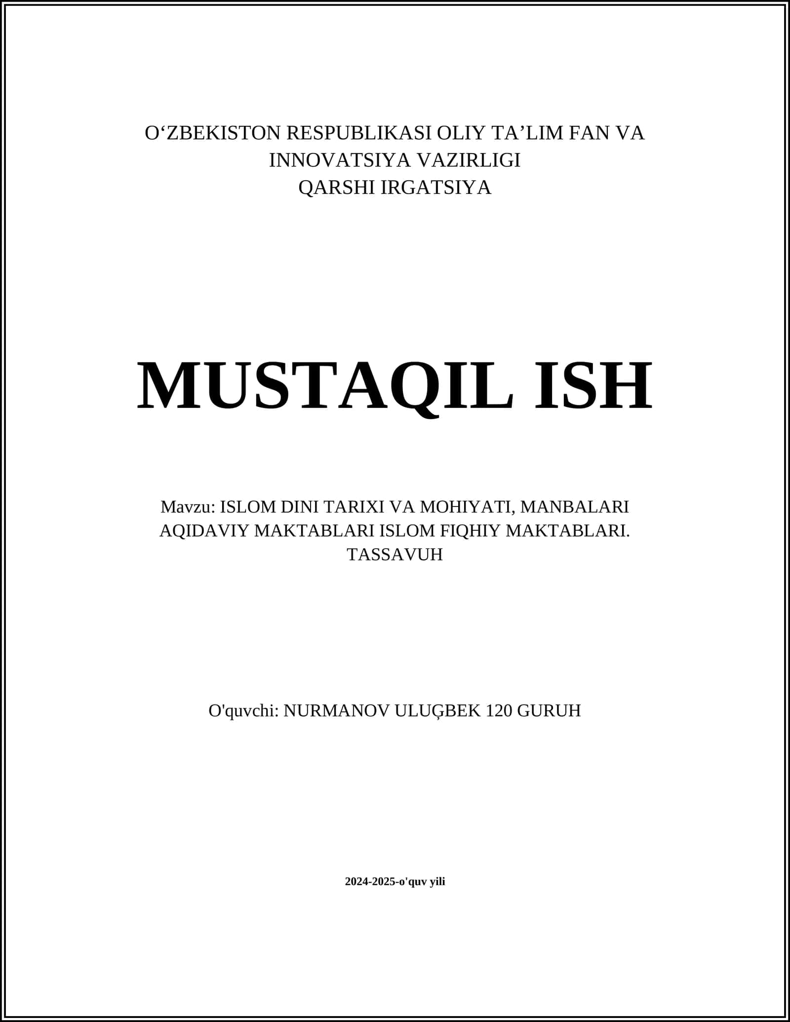 ISLOM DINI TARIXI VA MOHIYATI, MANBALARI AQIDAVIY MAKTABLARI ISLOM FIQHIY MAKTABLARI. TASSAVUH
