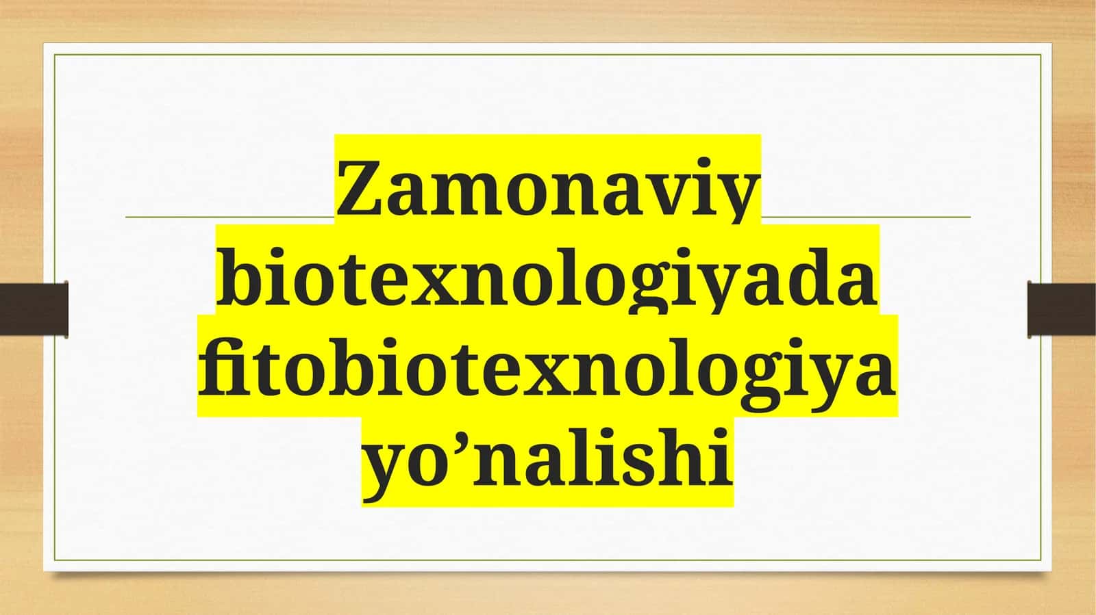 Fitobiotexnologiya