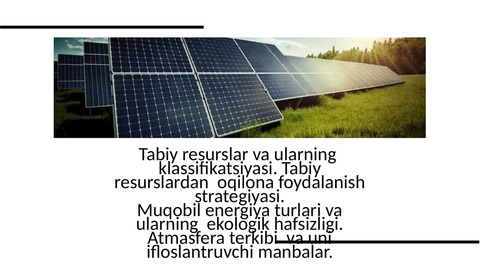 Tabiy resurslar va ularning klassifikatsiyasi