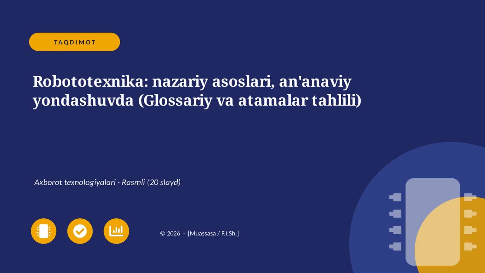 Robototexnika: nazariy asoslari, an'anaviy yondashuvda (Glossariy va atamalar tahlili)