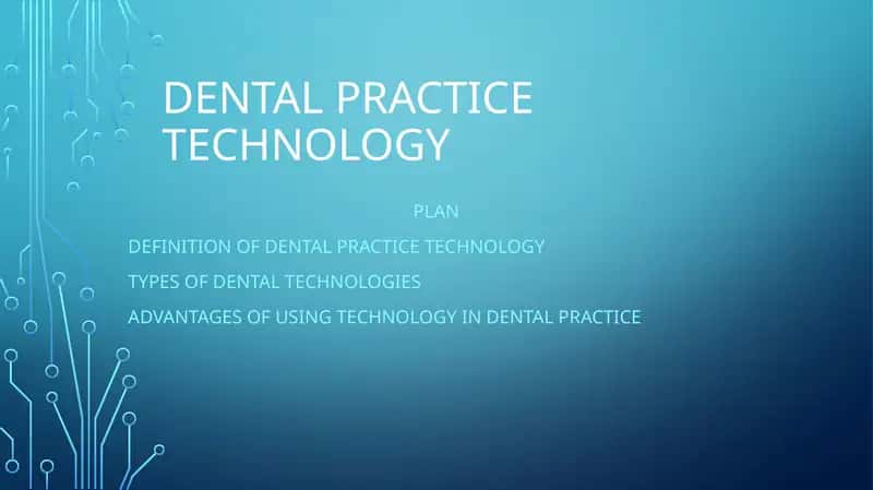 Dental Practice Technology