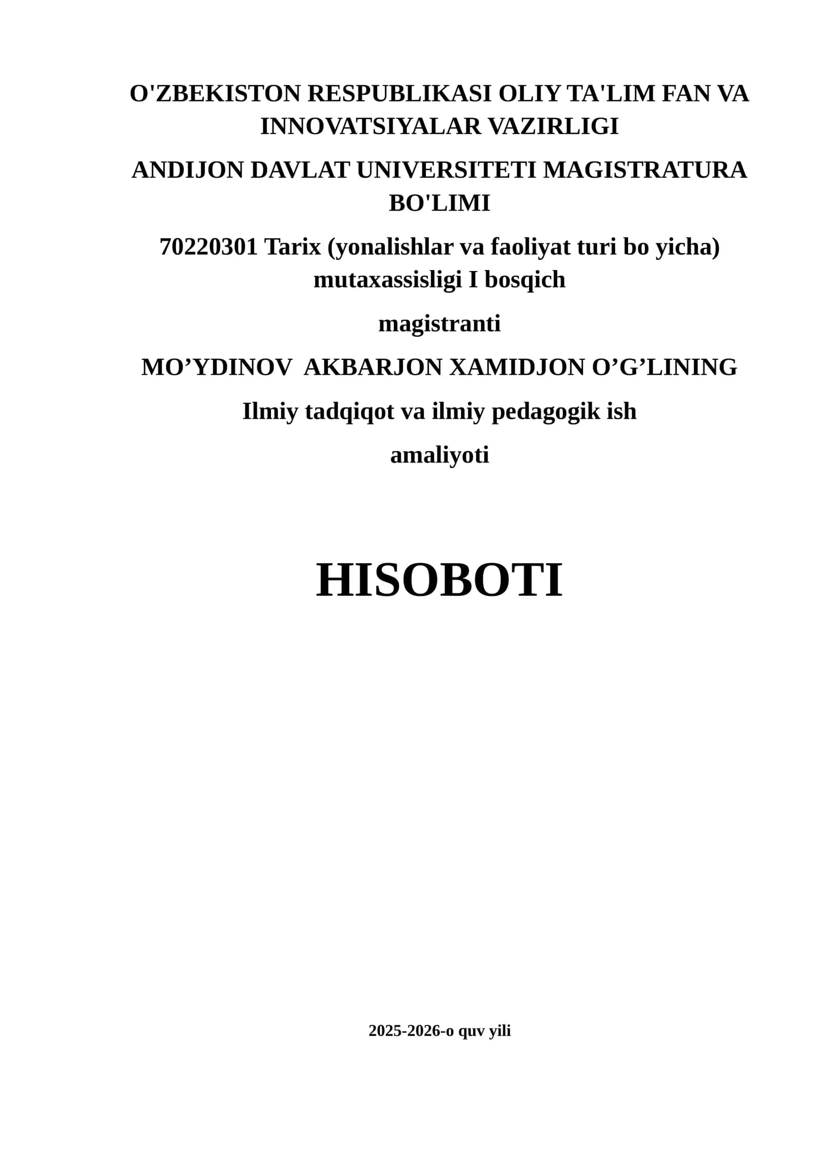 Ilmiy tadqiqot va ilmiy pedagogik ish amaliyoti HISOBOTI