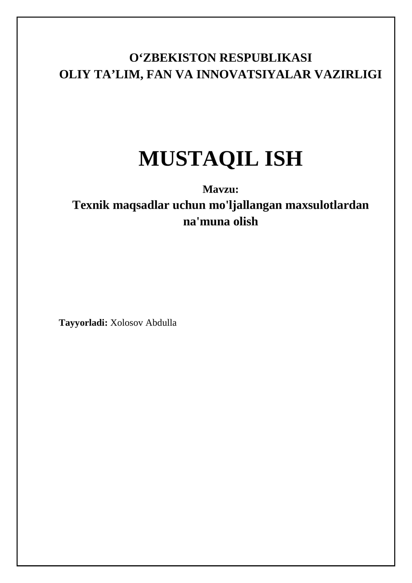 Texnik maqsadlar uchun mo'ljallangan maxsulotlardan na'muna olish