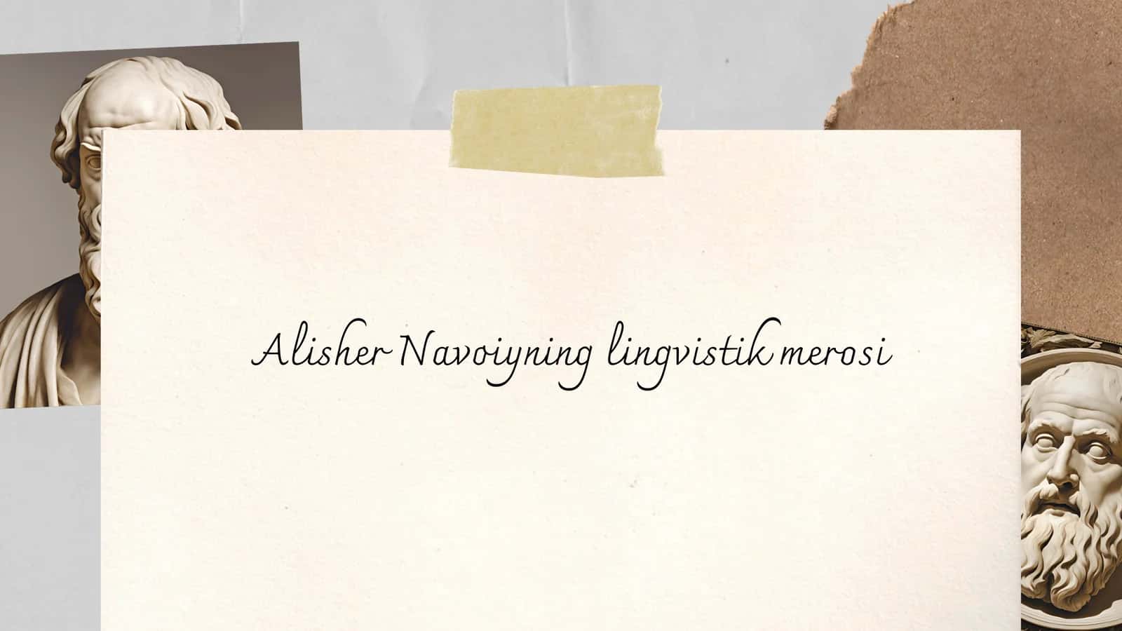 Alisher Navoiyning lingvistik merosi