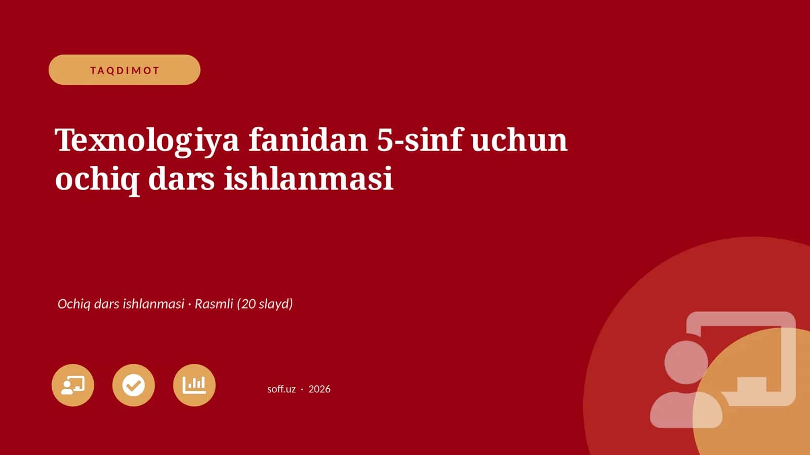 Texnologiya fanidan 5-sinf uchun ochiq dars ishlanmasi